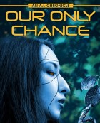 ouronlychanceforblog